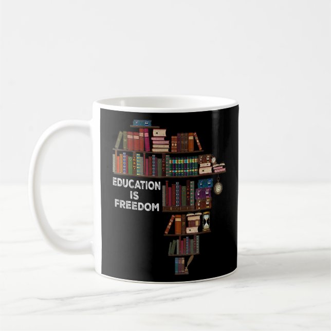 Bildung ist Freedom Book Reader Schwarze Geschicht Kaffeetasse (Links)