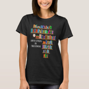 Bildung ist Freedom Funny Book Reader Schwarze Ges T-Shirt