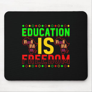 Bildung ist Freiheit Afroamerikanische Schwarze Hi Mousepad