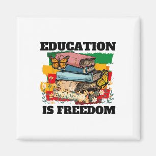 Bildung ist Freiheit Afroamerikanischer Schwarzer Magnet