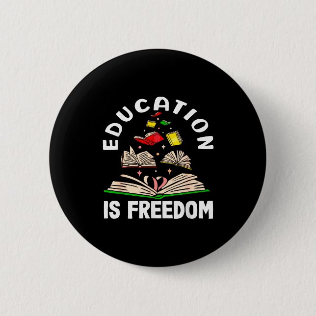 Bildung ist Freiheit Black History Month  Button (Vorderseite)