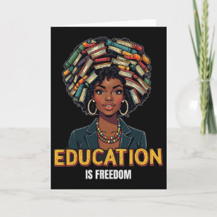 Bildung Ist Freiheit Black History Month Lehrer B Karte