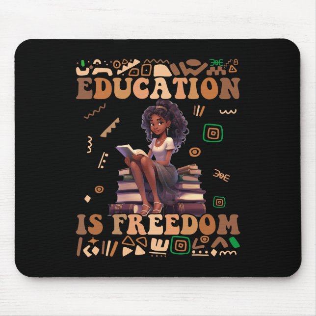 Bildung ist Freiheit Black History Month Lehrer W Mousepad (Vorne)