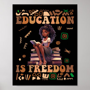 Bildung Ist Freiheit Black History Month Lehrer W Poster