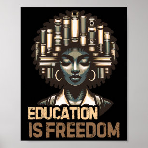 Bildung ist Freiheit Black History Month Schwarzer Poster