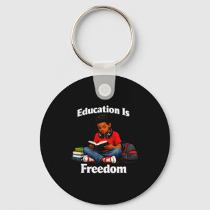 Bildung ist Freiheit lesen Design schwarze Geschic Schlüsselanhänger