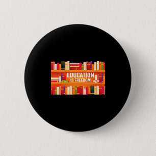 Bildung ist Freiheit Schwarz Geschichte Afrikaner  Button