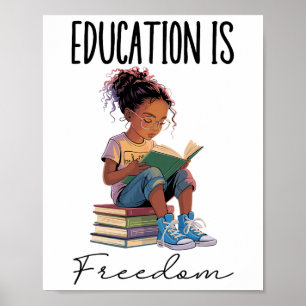 Bildung ist Freiheit Schwarze Lehrer Bücher Schwar Poster