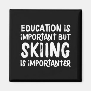 Bildung ist wichtig, aber Skifahren ist wichtiger Magnet