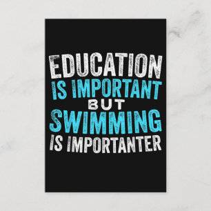 Bildung ist wichtig, Schwimmen ist aber wichtig Begleitkarte