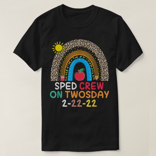 Bildung Lehrer SPED Crew Rainbow Twos Da T-Shirt (Design vorne)