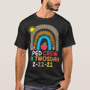 Bildung Lehrer SPED Crew Rainbow Twos Da T-Shirt
