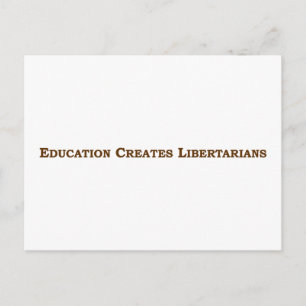 Bildung macht dich libertär postkarte