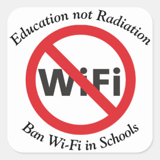 Bildung nicht Strahlung, Wi-Fi in Schulen verboten Quadratischer Aufkleber