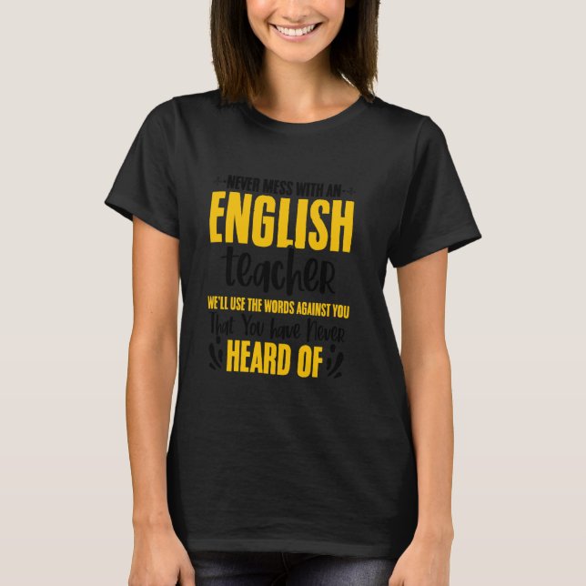 Bildung Nie mit Englischlehrer Englisch  T-Shirt (Vorderseite)