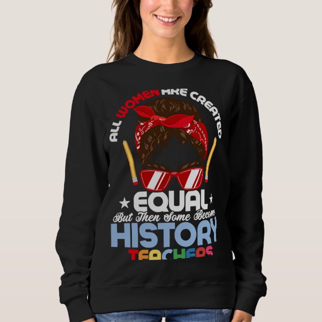 Bildung Professor für Geschichtslehrer Sweatshirt (Vorderseite)