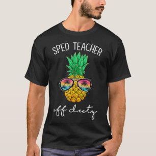 Bildung SPED Lehrer von Ananas T-Shirt