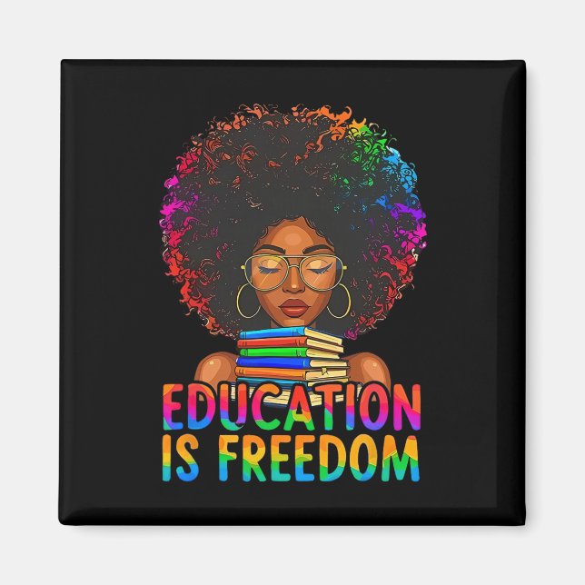 Bildung über schwarze Geschichte ist Freiheit Büch Magnet (Vorne)