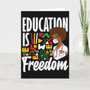 Bildung über schwarze Geschichte ist Freiheit  Karte