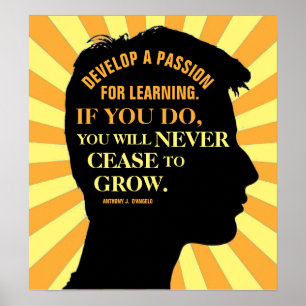 Bildung Zitat von Anthony J. D'Angelo 18"X20" Poster