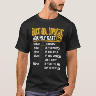 Bildungsberater Stundenratenberater T-Shirt