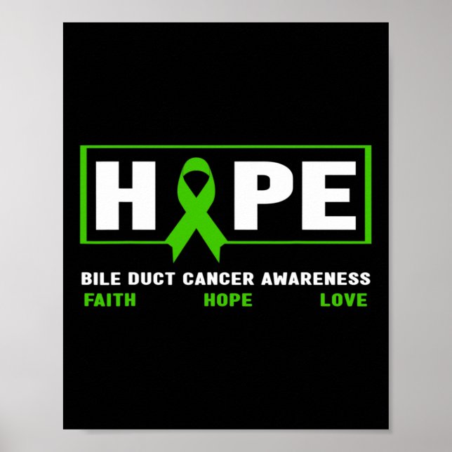 Bile Duct Cancer - Hope Bile Duct Cancer Awareness Poster (Vorne)