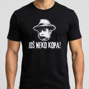 Bili Piton Jos Neko Kopa T-Shirt