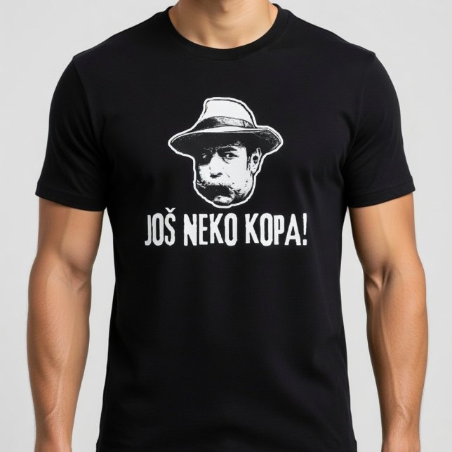 Bili Piton Jos Neko Kopa  T-Shirt (Von Creator hochgeladen)