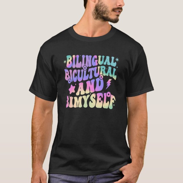 Bilingual Bicultural And Bimyself Retro Groovy For T-Shirt (Vorderseite)