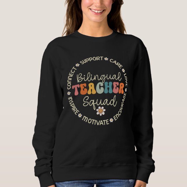 Bilingual Teacher Squad Appreciation Week Back to  Sweatshirt (Vorderseite)