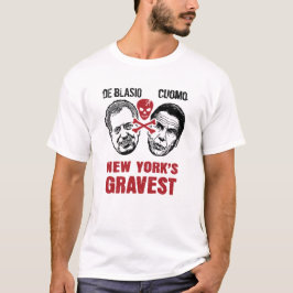 BILL DE BLASIO & ANDREW CUOMO - NEW YORK'S GRAVEST T-Shirt