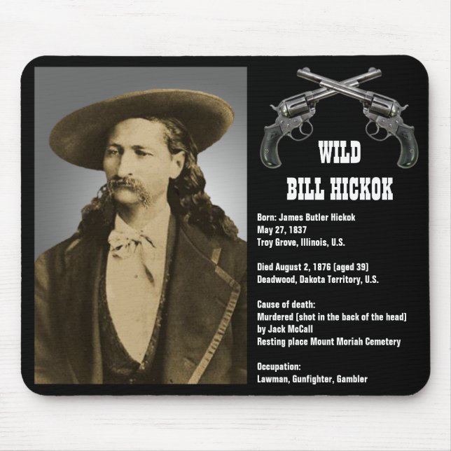 Bill Hickok Mousepad (Vorne)