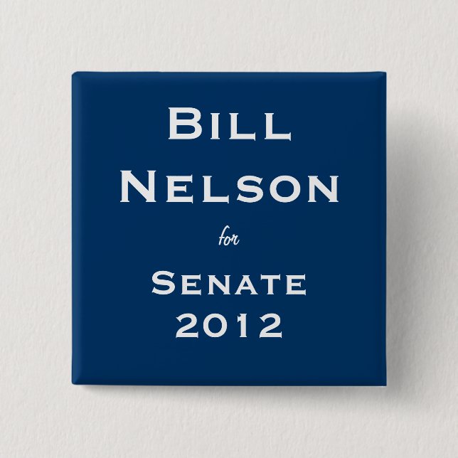 Bill Nelson für Senat Button (Vorderseite)