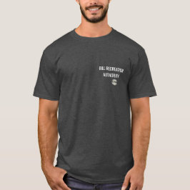 Bill Recreation Authority – Standard Issue Serie  T-Shirt