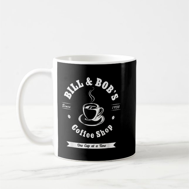 Bill und Bobs Coffee Shop OM Erholung Gift Kaffeetasse (Links)