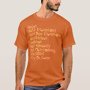 Bill und Teds Die wichtigsten Zitate T-Shirt