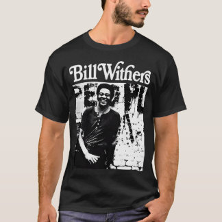 Bill Withers Classic T-Shirt