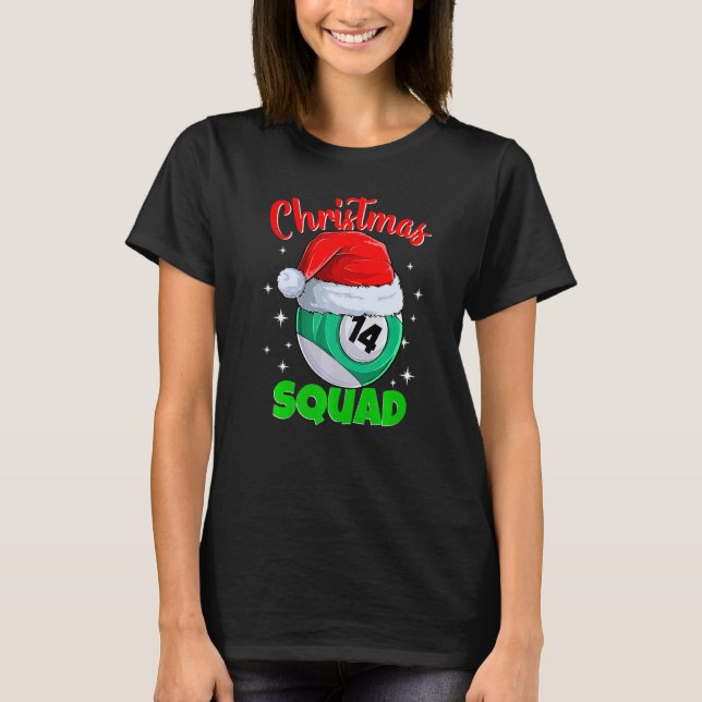 Billard 14 Ball Christmas Squad Pool Balls Billi T-Shirt (Vorderseite)