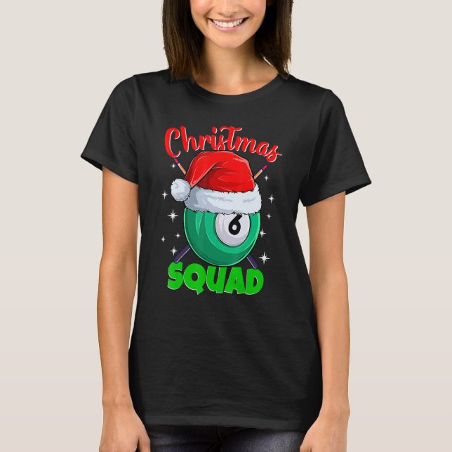 Billard 6 Ball Christmas Squad Pool Balls Billiard T-Shirt (Vorderseite)
