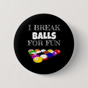 Billard 8 Ball Pool Player Sarcasm Novelty Spaß Button