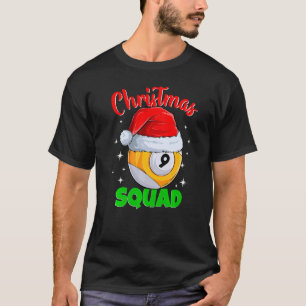 Billard 9 Ball Christmas Squad Pool Balls Billiard T-Shirt