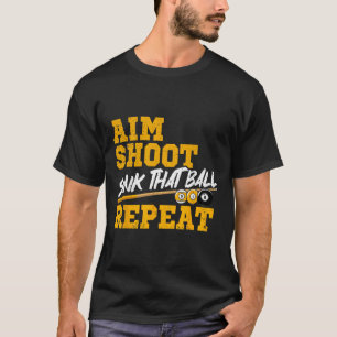Billard Aim Shoot Sink, dass Ball wiederholen Pool T-Shirt