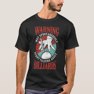 Billard Billard Billard Ball Vintag Retro Warnung T-Shirt