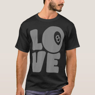 Billard Billard Grafik Liebe Pool T-Shirt