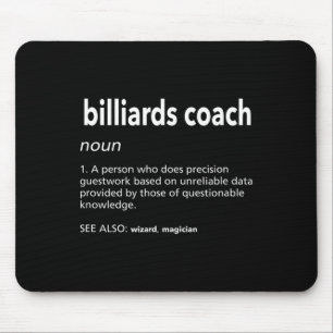 Billard Coach Definition Funny Pool Player Spaß Mousepad
