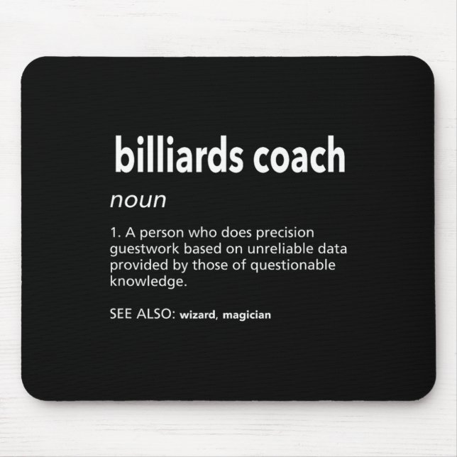 Billard Coach Definition Funny Pool Player Spaß Mousepad (Vorne)