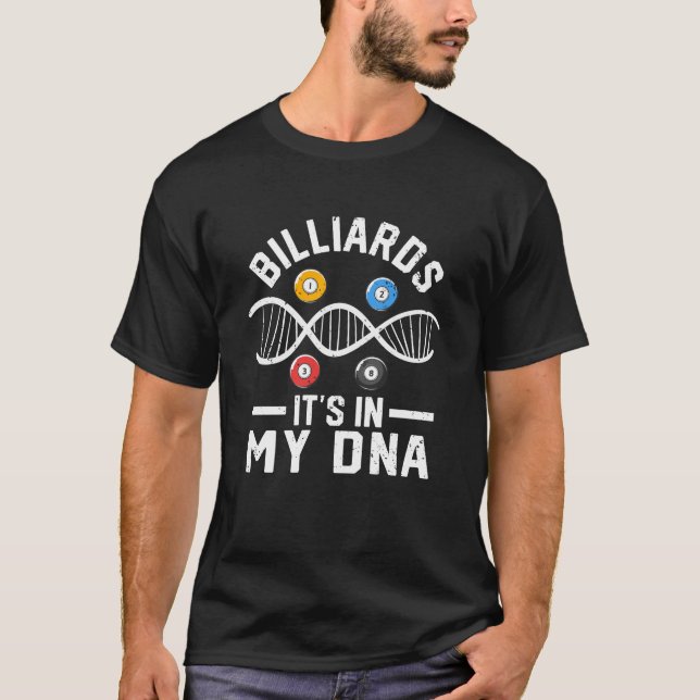 Billard Es ist in meiner DNA Funny Pool T-Shirt (Vorderseite)