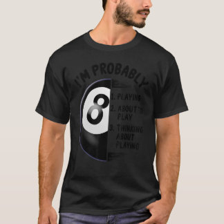 Billard für 8 Ball Pool T-Shirt