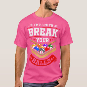 Billard für Billard-Spieler T-Shirt