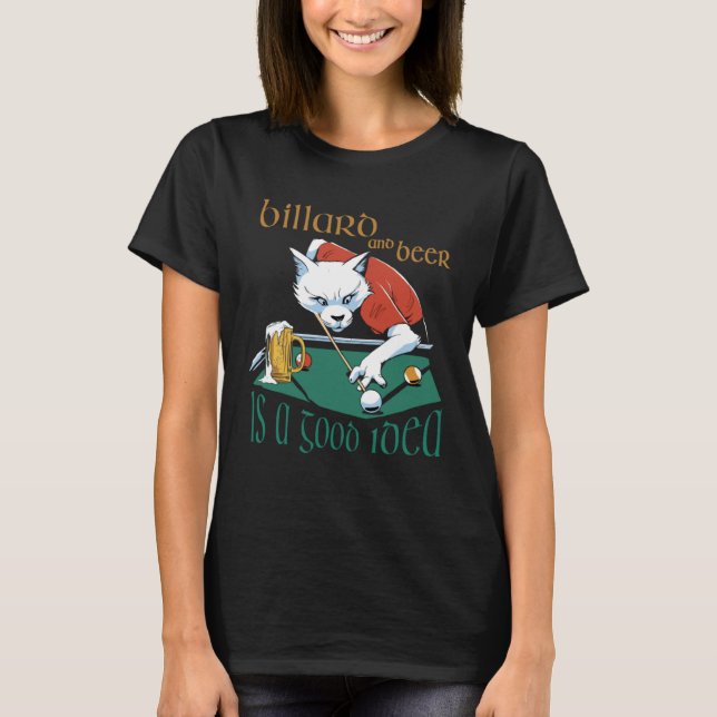 Billard für Billardtisch und Bierpool T-Shirt (Vorderseite)